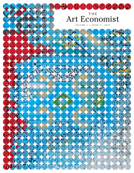 Art Economist VOLUME 1 / ISSUE 4 / 2011 THE