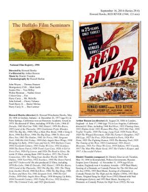 September 16, 2014 (Series 29:4) Howard Hawks, RED RIVER (1948, 133 Min)