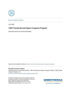 1985 Twenty-Second Space Congress Program