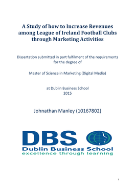A Study of How to Increase Revenues Among League of Ireland Football Clubs Through Marketing Activities