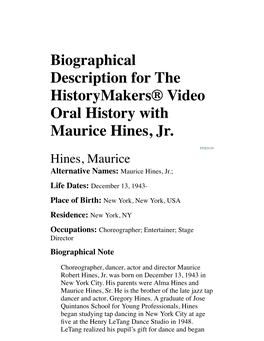 Hines, Maurice Alternative Names: Maurice Hines, Jr.;