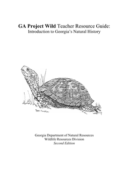GA Project Wild Teacher Resource Guide: Introduction to Georgia’S Natural History