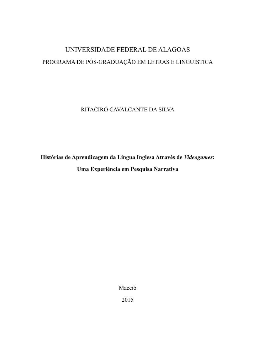 Histórias De Aprendizagem Da Língua Inglesa Através De Videogames