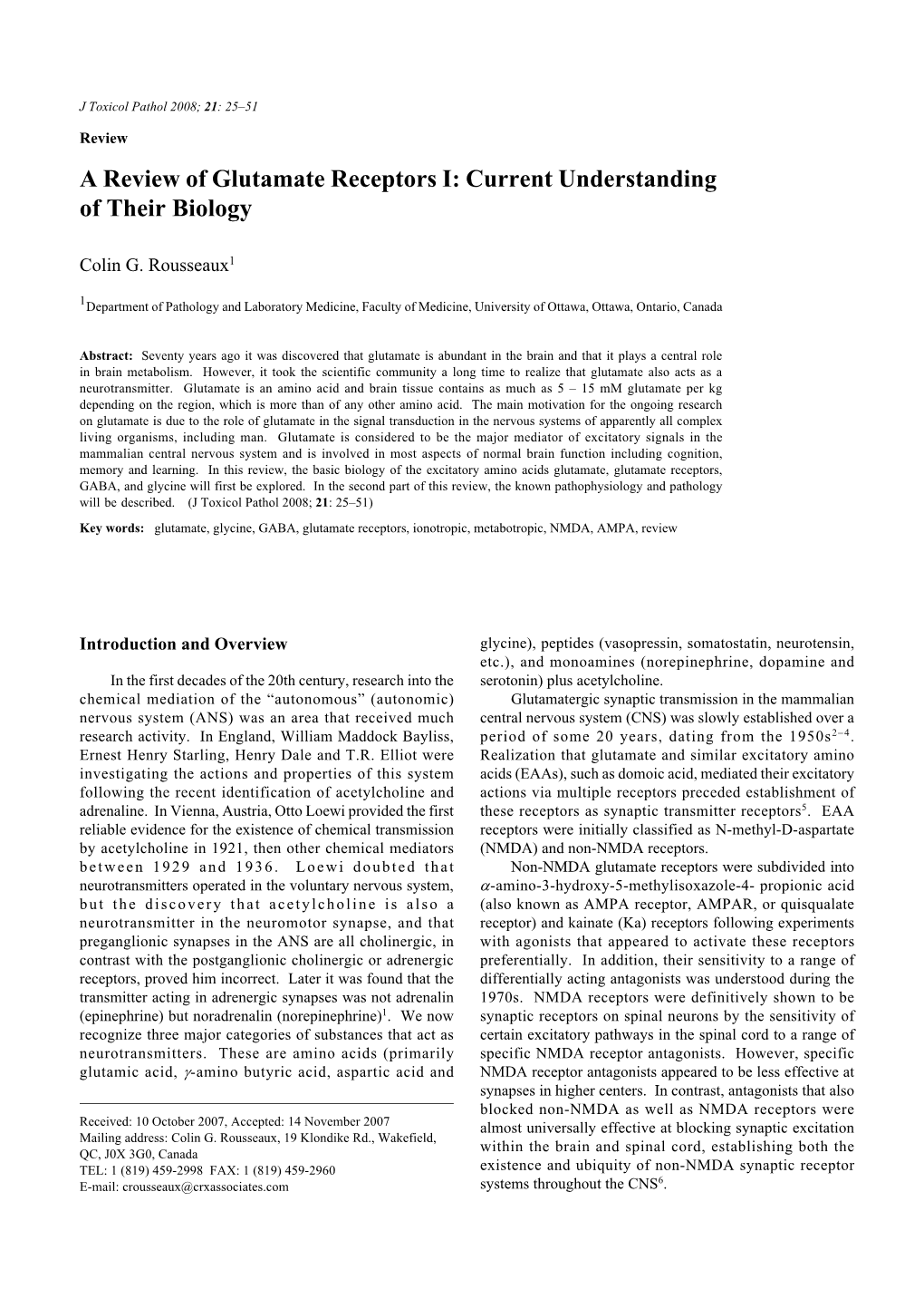 A Review of Glutamate Receptors I: Current Understanding of Their Biology