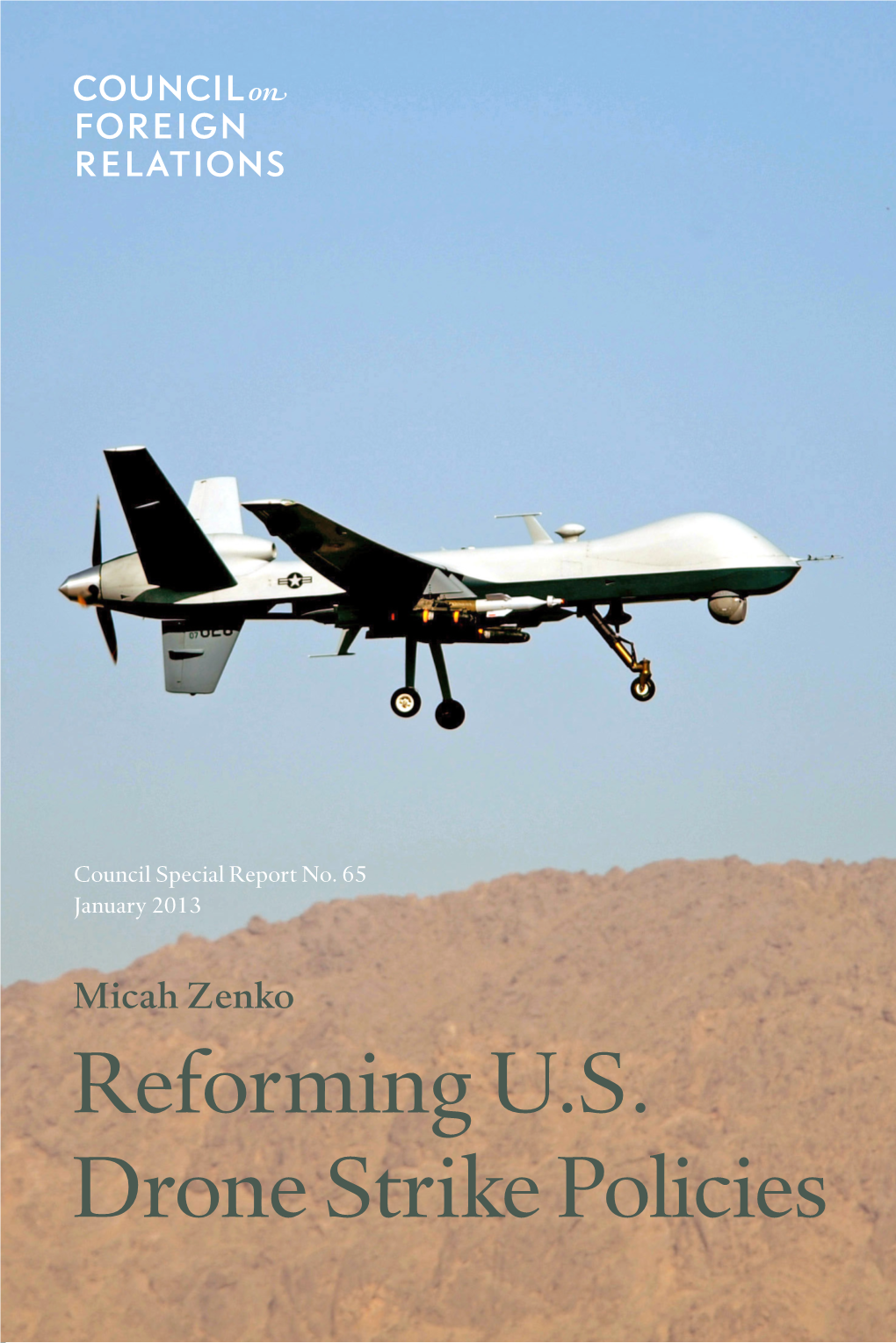 Reforming U.S. Drone Strike Policies