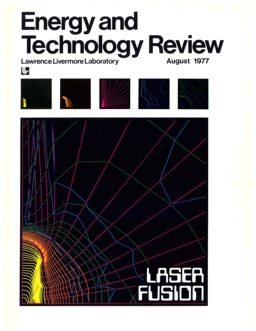 Laser Fusion Program Overview