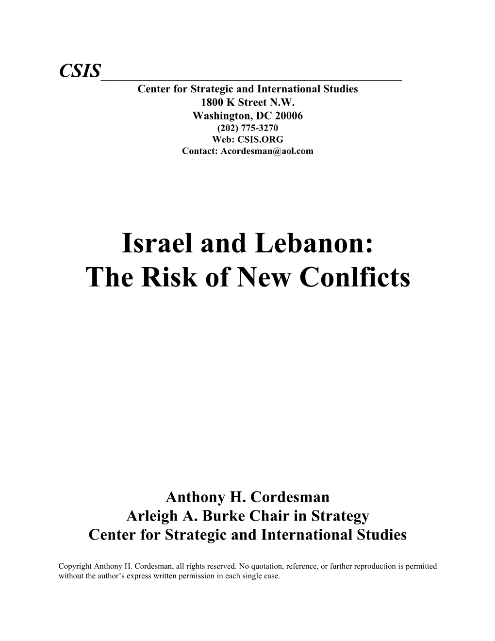Israel and Lebanon: the Risk of New Conlficts