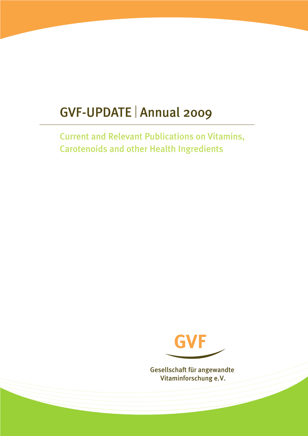 GVF-UPDATE｜Annual 2009