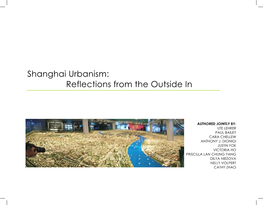 Shanghai Urbanism: Reflections from the Outside In