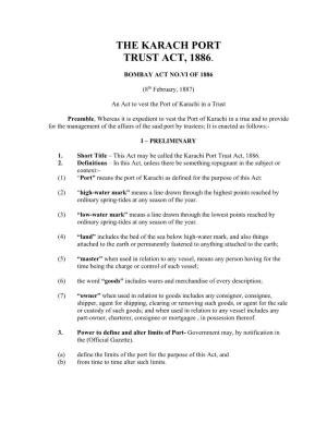 The Karach Port Trust Act, 1886