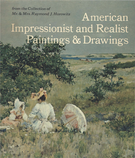 American Impressionist and Realist Paintings and Drawings from the Collection of Mr