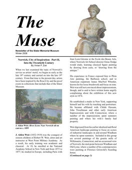 The Muse Newsletter of the Slater Memorial Museum Winter 2008