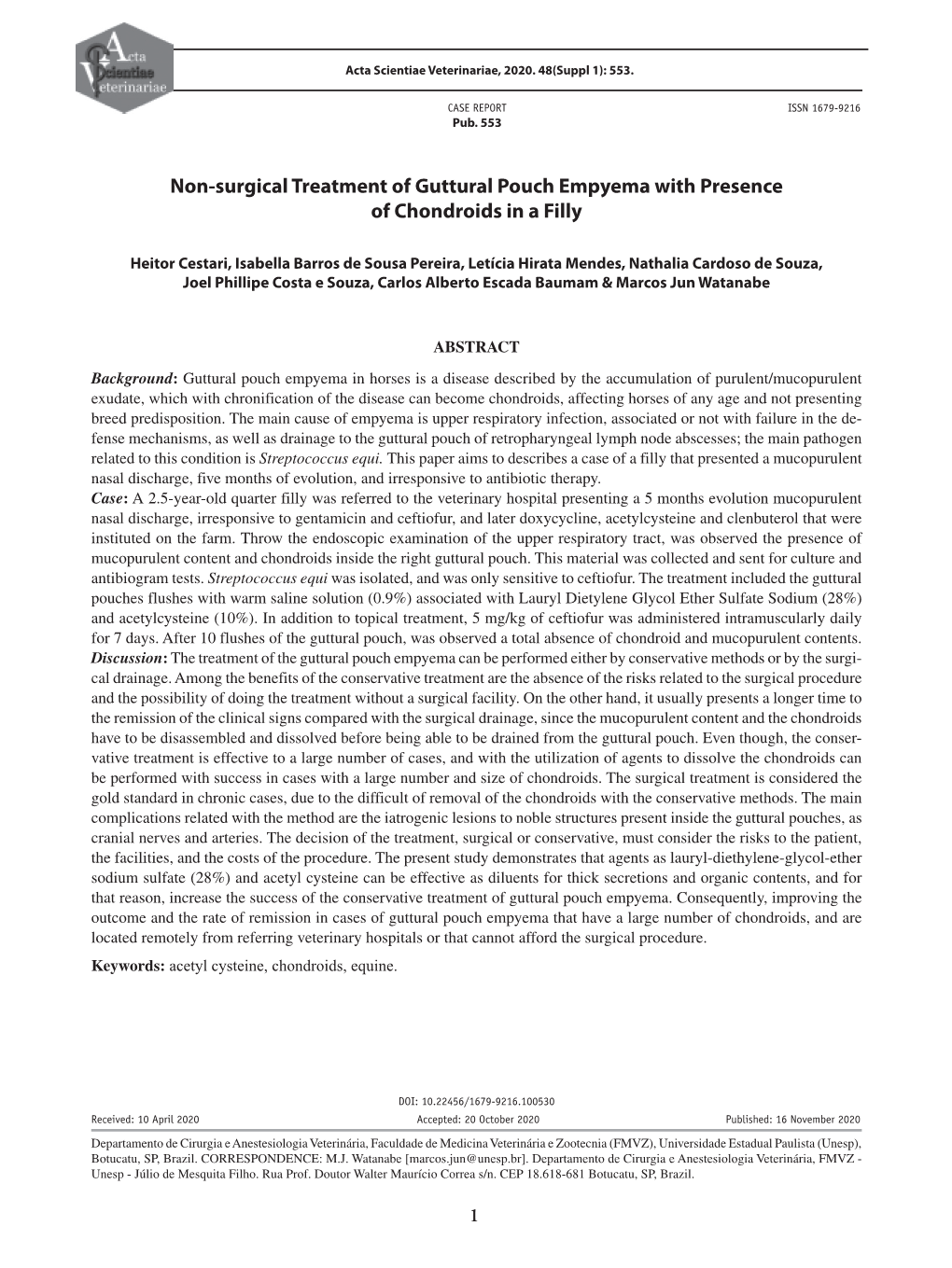 Non-Surgical Treatment of Guttural Pouch Empyema with Presence of Chondroids in a Filly