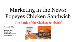Marketing in the News: Popeyes Chicken Sandwich “The Battle of the Chicken Sandwich”