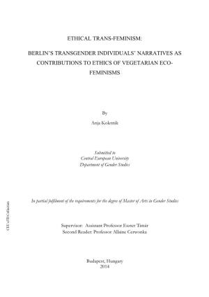 Ethical Trans-Feminism: Berlin's Transgender Individuals' Narratives As Contributions to Ethics of Vegetarian Eco- Feminism