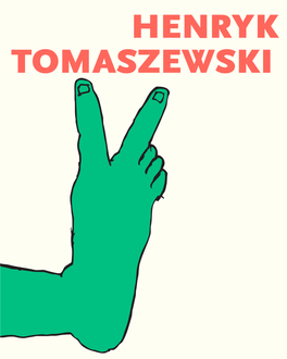 Henryk Tomaszewski Henryk Tomaszewski