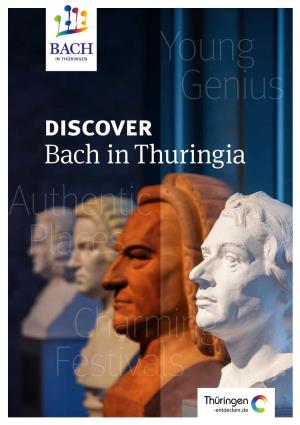 DISCOVER Bach in Thuringia Authentic Places Charming Festivals 6 Wechmar Home of Bach’S Ancestors