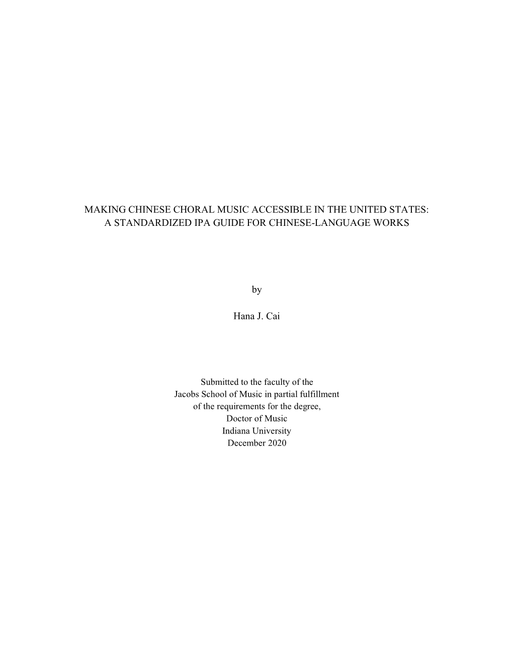 Making Chinese Choral Music Accessible in the United States: a Standardized Ipa Guide for Chinese-Language Works