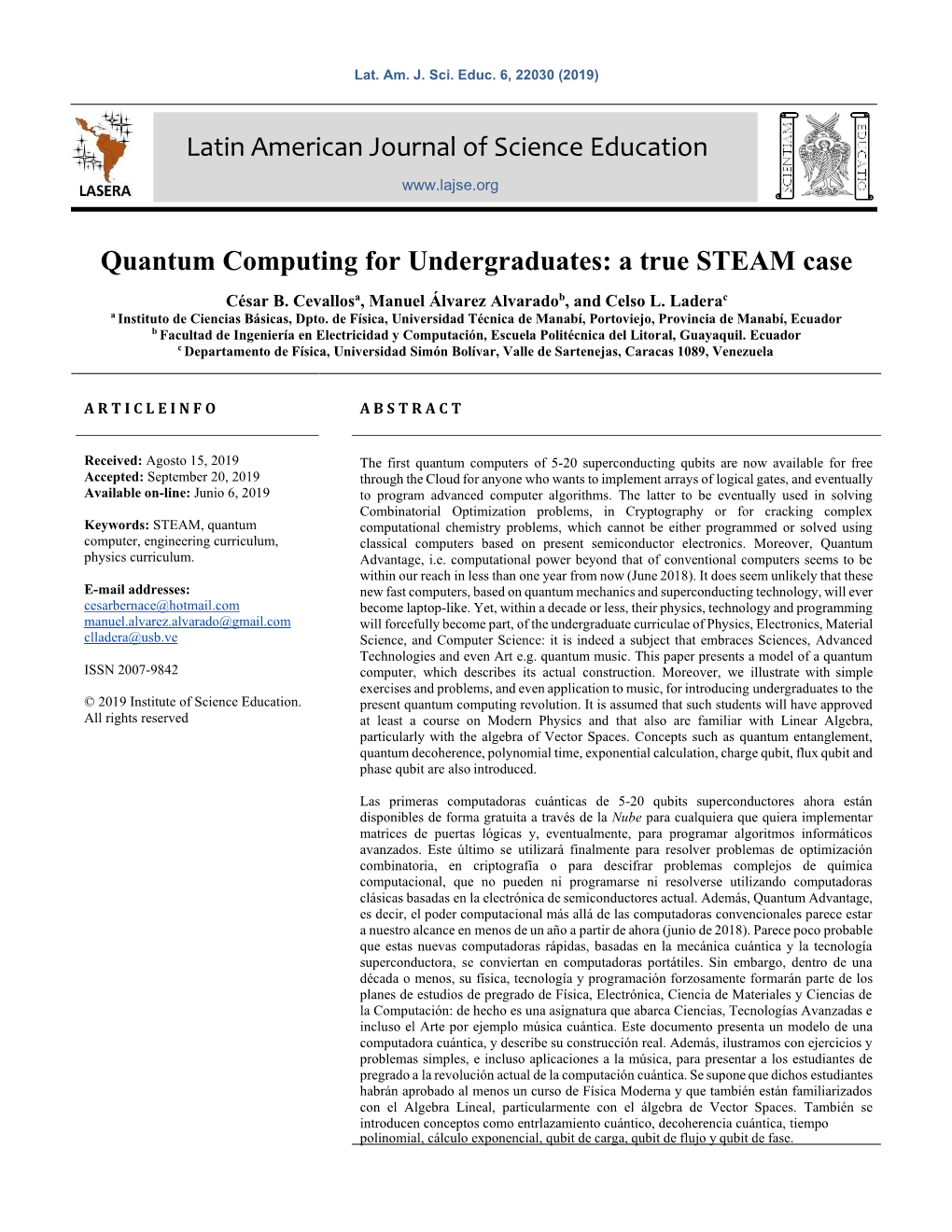 Quantum Computing for Undergraduates: a True STEAM Case