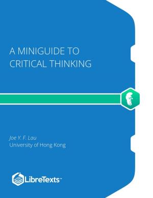 A Miniguide to Critical Thinking