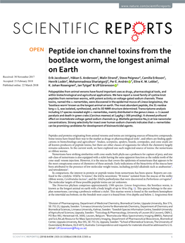 Peptide Ion Channel Toxins from the Bootlace Worm, the Longest Animal on Earth Received: 30 November 2017 Erik Jacobsson1, Håkan S