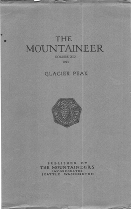 1921 the M.Ountaine:En Lncorporal#D the Ffiountaineer VOLUME FOURTEEN Number One