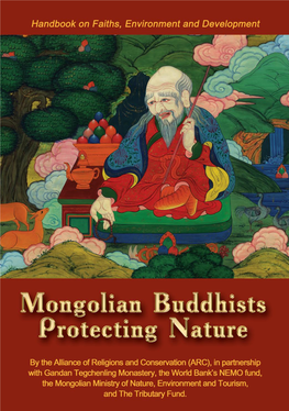 Mongolian Buddhists Protecting Nature