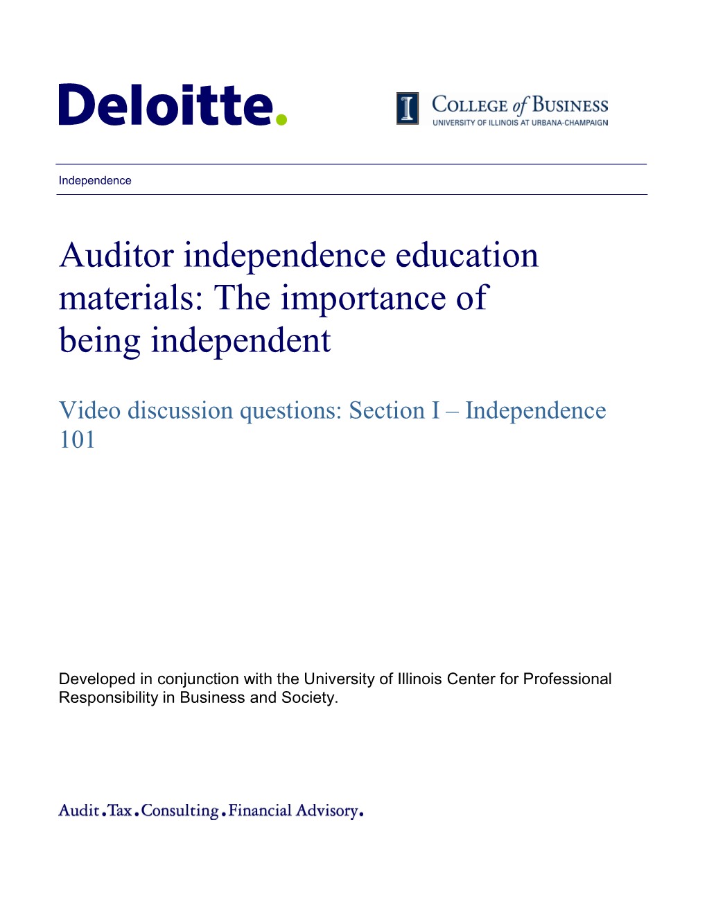 Auditor Independence Education Materials: the Importance of Being Independent