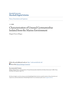 Characterization of Unusual Gymnamoebae Isolated from the Marine Environment Margaret Wacera Mbugua