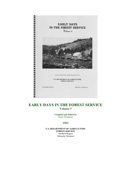 EARLY DAYS in the FOREST SERVICE Volume 3