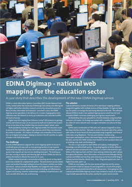 EDINA Digimap - National Web Mapping for the Education Sector a Case Story That Describes the Development of the New EDINA Digimap Service