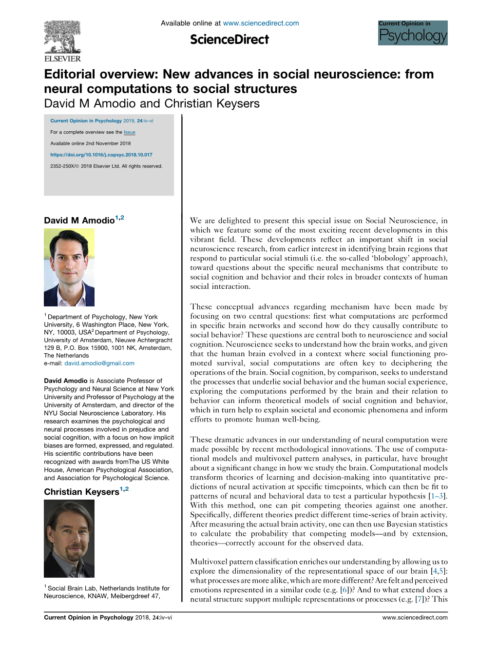 New Advances in Social Neuroscience: From