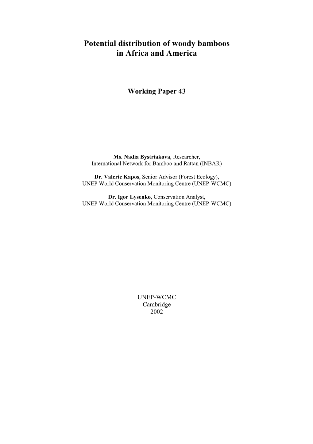 Mapping of Bamboo Species in South, South-East and East Asia, Papua