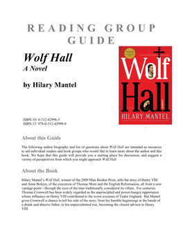 READING GROUP GUIDE Wolf Hall a Novel by Hilary Mantel