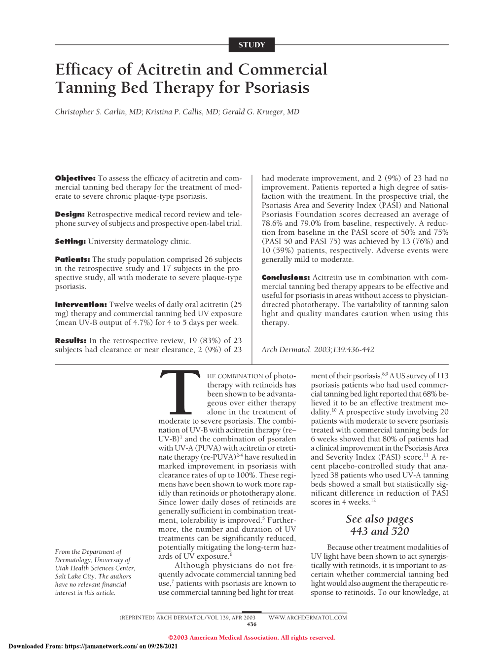Efficacy of Acitretin and Commercial Tanning Bed Therapy for Psoriasis