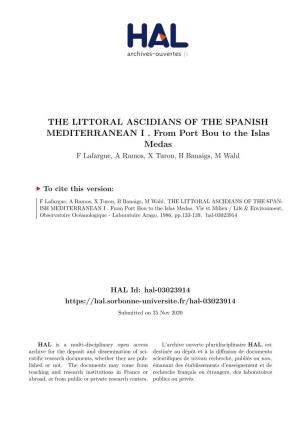 The Littoral Ascidians of the Spanish Mediterranean I