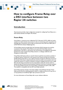 How to Configure Frame Relay Over a DS3 Interface Between Two Rapier 24I Switches
