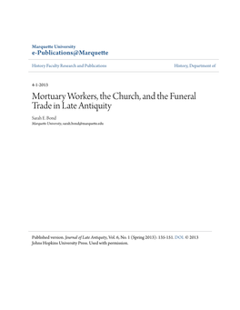 Mortuary Workers, the Church, and the Funeral Trade in Late Antiquity Sarah E