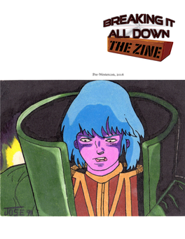 Breaking It All Down: the ‘Zine – Is Edited and Written by Alexander Case