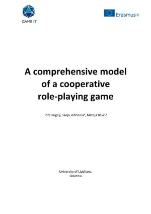 A Comprehensive Model of a Cooperative Role-Playing Game