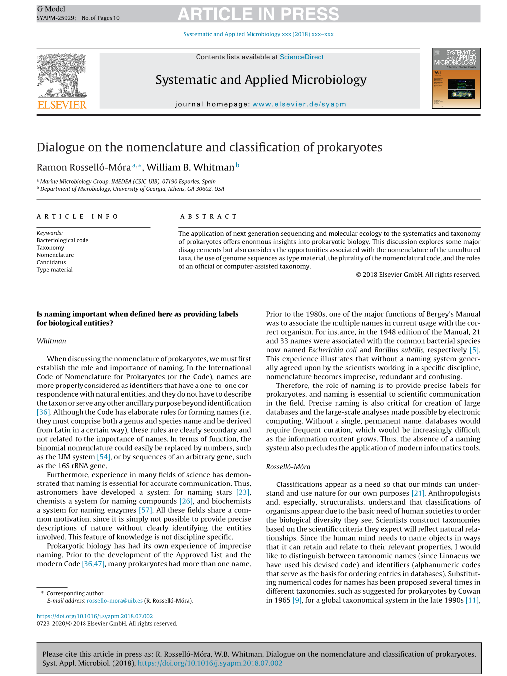 Dialogue on the Nomenclature and Classification of Prokaryotes