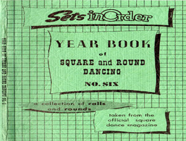 YEAR BOOK of Square and Round Dancing NUMBER SIX