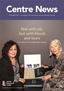 Not with Ink, but with Blood and Tears the Diary of Yitzchak Meir Kluska