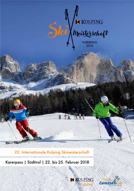 22. Internationale Kolping Skimeisterschaft Karerpass