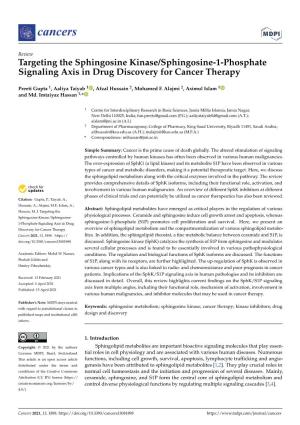 Targeting the Sphingosine Kinase/Sphingosine-1-Phosphate Signaling Axis in Drug Discovery for Cancer Therapy