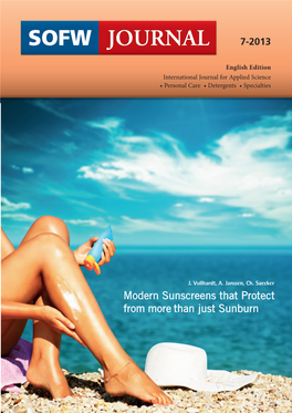 Modern Sunscreens That Protect from More Than Just Sunburn COSMETICS SUN CARE