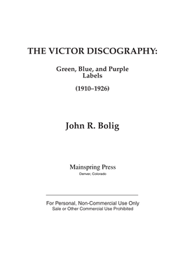 THE VICTOR DISCOGRAPHY: John R. Bolig