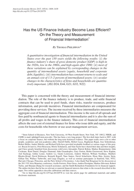 Has the US Finance Industry Become Less Efficient? on the Theory and Measurement of Financial Intermediation†