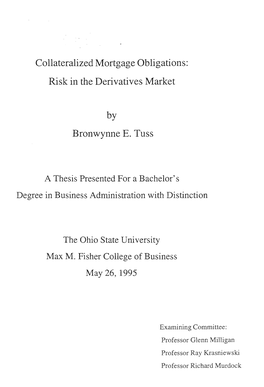 Collateralized Mortgage Obligations: Risk in the Derivatives Market