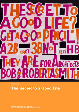 The Secret to a Good Life